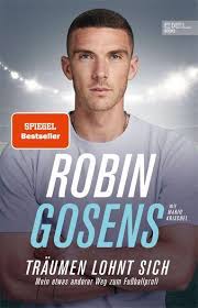 Robin gosens profile in football manager 2021. Traumen Lohnt Sich Von Robin Gosens Buch Thalia