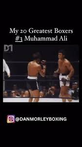#3 Muhammad Ali #FYP #danmorleyboxer