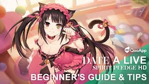 Date A Live Spirit Pledge HD Beginner's Guide & Tips - QooApp Guide