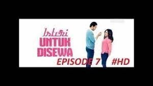Saksikan derita untuk bahagia episod 1 sekarang. Isteri Untuk Disewa Ep7 Youtube