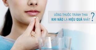Uống thuốc tránh thai trước hay sau quan hệ trong lúc 'khẩn cấp'?