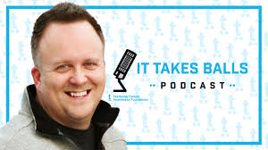 It Takes Balls (Podcast) — TCAF