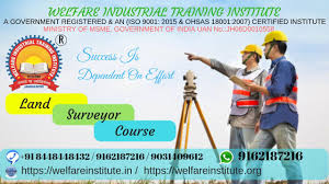 Land Surveyor Course No 1 Industrial Training Institute In India Call 91 8448448432 9162187216 9 Education And Training Safety Courses Land Surveyors