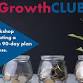 GrowthCLUB: 90-Day Planning Session event in Ankeny, IA