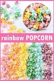 Rainbow Popcorn For A Rainbow Or Unicorn Party With Video Recipe Rainbow Popcorn Rainbow Party Food Rainbow Food