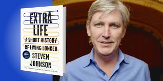 Extra Life: A Short History of Living Longer by Steven Johnson
