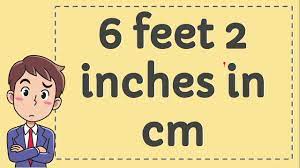 6 Feet 2 Inches in CM - YouTube