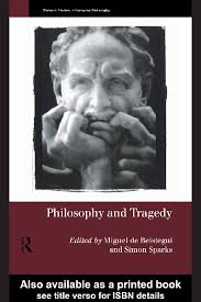 PDF) Philosophy and Tragedy Warwick Studies in European Philosophy