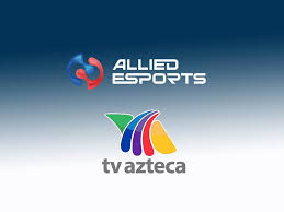 Tv azteca méxico, ciudad de méxico. Tv Azteca To Invest 5m In Allied Esports Collaborate On Tv Channel And Venue The Esports Observer