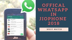 Offical Whatsapp In Jiophone Whatsapp In Jio Phone Install Whatsapp In Jiophone 2018 Youtube