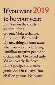 Year's end is neither an end nor a beginning but a going on, with all the wisdom that experience can insti. 2019 Quotes 50 Best Funny Quotes 2019 Dogtrainingobedienceschool Com