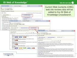Review and cite isi web of knowledge protocol, troubleshooting and other methodology information why there is so much differences in the citation of isi web of knowledge, scopus and google scholar? Isi Web Of Knowledge Planned Q4 2005 Upgrades Ppt Download