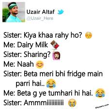 Brother isgood at textin g jokes. Brother Sister Jokes Brother And Sister Jokes In Hindi