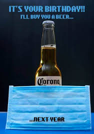 Inspirational coronavirus quotes the pandemic may feel like such a negative satiation, but what better way to tell yourself and the world that you want to keep your vibes positive … Corona Virus Covid 19 Lockdown Funny Rude Outrageous Greeting Cards Twisted Gifts