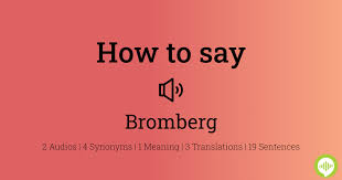 How to pronounce Bromberg