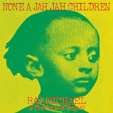 Stream Ras Michael & The Sons Of Negus