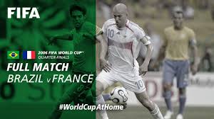 C'est alors que la fédération a propos de nous. Brazil V France 2006 Fifa World Cup Full Match Youtube