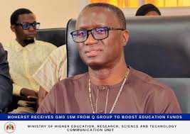 The Ministry of Higher Education, Research, Science and Technology  (MOHERST) has received GMD 15 million from Q Group to support new education  funds aimed at advancing higher education, research, and innovation in