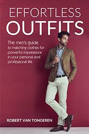 How to match clothes for guys & the clothes color matching chart for men by admin on sunday, october 6, 2019 add one point all somewhat stylish or fashionable guy has stood before his wardrobe clueless of what clothes to wear and how to match colors to match for his outfit that day. 7 Men S Style Books All Guys Should Read No Matter Your Tastes Modern Ratio