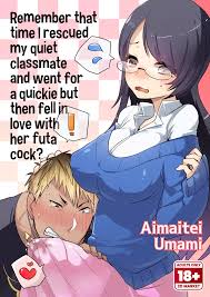 Remember That Time I Rescued My Quiet Classmate and Went for a Quickie but  Then Fell in Love With Futa Cock? - Oneshot - HentaiXDickgirl - Hentai Comic  - Adult Cartoon - Parody Porn - Adult Comics