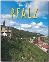 reise durch die pfalz ein bildband mit uber 185 bildern pfalz reisen rheinland