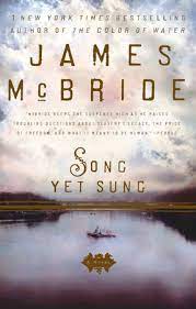 Kill 'em and leave by james mcbride. Song Yet Sung By James Mcbride Reading Guide 9781594483509 Penguinrandomhouse Com Books