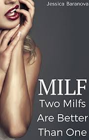 Milf or model or both? Milf Two Milfs Are Better Than One An Older Women Younger Man Erotic Story English Edition Ebook Baranova Jessica Amazon De Kindle Shop