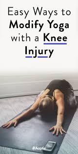 Yoga Knee Injury Workouts For Knee Injury Yoga For Injury How To Stay Fit When Injured Knee Injury Workout Knee Injury Power Yoga Workout