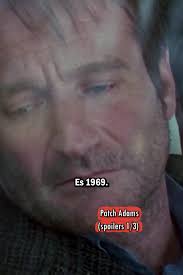 Relato y Reflexiones sobre Patch Adams (Spoilers 1/3)