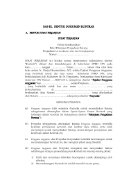 Setelah proses pengadaan barang diselesaikan, maka untuk proses selanjutnya berdasarkan hasil penetapan pemenang/keputusan pemenang lelang, kuasa pengguna anggaran atau pejabat pembuat komitmen dibantu ulp/pejabat pengadaan barang/jasa menyusun/menerbitkan surat perintah kerja (spk) dan surat perjanjian, dengan ketentuan untuk pengadaan barang/pekerjaan konstruksi/jasa lainnya dengan nilai. Contoh Surat Perjanjian Pengadaan Barang