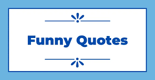 How to quickly create your own picture quotes? 300 Funny Quotes To Make You Laugh Keep Inspiring Me