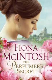 Review: The Perfumer's Secret by Fiona McIntosh