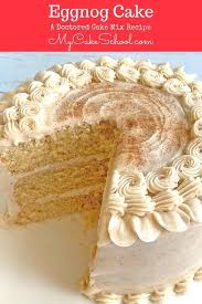 Eggnog Cake A Doctored Cake Mix Recipe Eggnog Cake Recipe Cake Mix Recipes Cake Mix