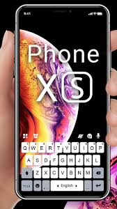 Keyboard Phone Xs Max For Android Apk Download