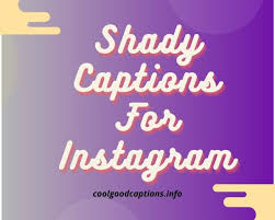 67 Shady Captions For Instagram Coolest Way To Deal Your Ex Haters