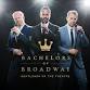 Bachelors of Broadway event in Fuquay-Varina, NC