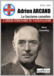 CHN 12 : Adrien Arcand, le fascisme canadien