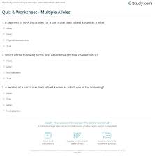 Shaded columns, rows, and gametes on the dihybrid cross sheets, as well as opendyslexic font and larger spacing. Quiz Worksheet Multiple Alleles Study Com