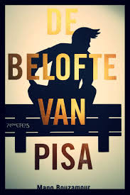 De Belofte Van Pisa Mano Bouzamour Pisa Boeken Lezen