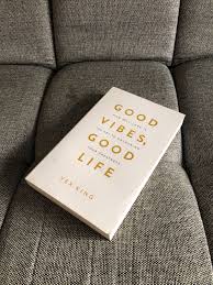 Good Vibes, Good Life: How Self-Love Is the Key to Unlocking Your Greatness  - Bookieleaks