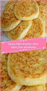 Quark Pfannkuchen Ohne Mehl Zum Abnehmen Beatrix Schokoladenrezepte In 2020 Pfannkuchen Ohne Mehl Rezepte Kuchen Und Torten Rezepte