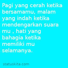 Kamu tidak dapat membelinya, kamu tidak dapat menemukannya, namu seseorang harus memberikannya padamu. 50 Contoh Status Whatsapp Buat Pacar Tersayang Yang Romantis
