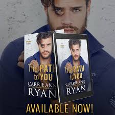 Release Blitz with Review: The Path to You by Carrie Ann Ryan |