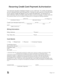 I am enclosing the identity proof of the authorized person along with the utility bill. Free Recurring Credit Card Authorization Form Word Pdf Eforms