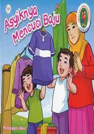 Mengetahui cara mencuci baju adalah keterampilan hidup yang penting, apalagi jika baju mulai bau. Buku Seri Aku Anak Berbakti Asyiknya Mencuci Baju Cerdas Interaktif
