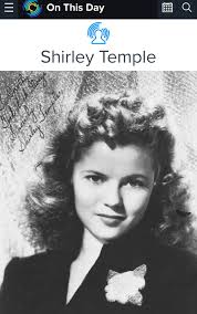 Remembering actress, singer, dancer, businesswoman, and diplomat Shirley  Temple Black