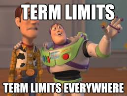 Term Limits Term Limits Everywhere Toy Story Quickmeme