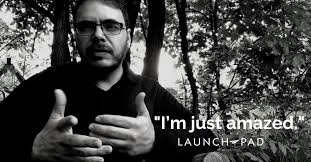 HOW THE LAUNCH PAD SAVED MY DERRIÈRE