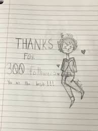 300 Followers We Did It You Mean The World To Me Old Art Art