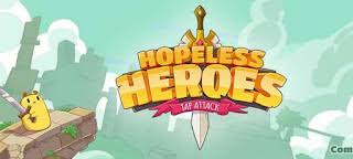 Steer clear of every one of these apk files no matter what! Hopeless Heroes Tap Attack Unreleased Apk Download Android Game Free